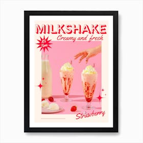 Milkshake - Creamy And Fresh Art Print