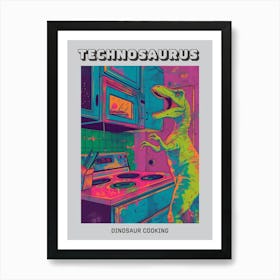 Dinosaur Cooking In The Kitchen Neon Colours Poster Art Print