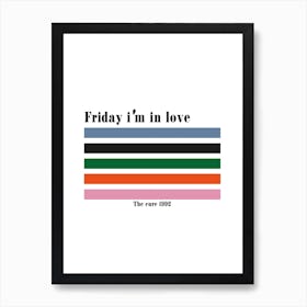 Friday I'm In love The Cure Inspired Retro Art Print