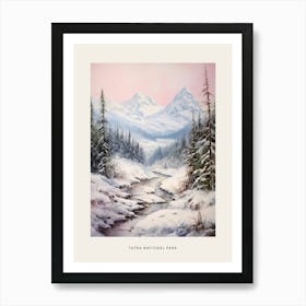 Dreamy Winter National Park Poster  Tatra National Park Poland 4 Art Print