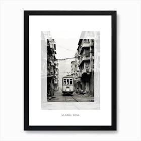 Poster Of Mumbai, India, Black And White Old Photo 2 Art Print