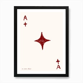 Ace of Diamonds Print Art Print