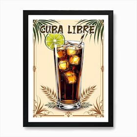 Cuba Libre Cocktail V 02 Art Print