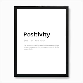 Positivity Definition Meaning Art Print