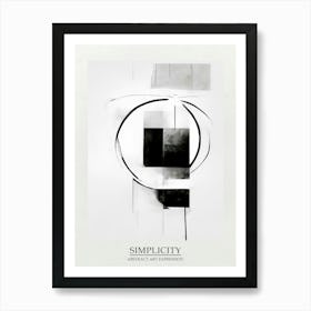 Simplicity Abstract Black And White 4 Poster Art Print