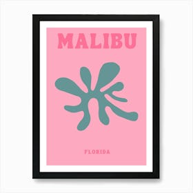 Malibu Florida Art Print