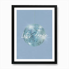 Blue Let's Dance Disco Ball Art Print