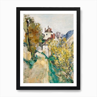The House of Dr Gachet in Auvers-sur-Oise, Paul Cézanne Art Print