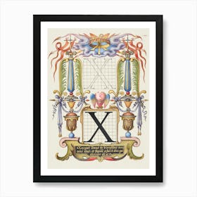 Guide For Constructing The Letter X From Mira Calligraphiae Monumenta, Joris Hoefnagel Art Print