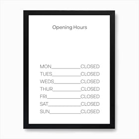 Minimal Typography Poster »Opening Hours« Art Print
