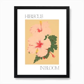 Hibiscus In Bloom Flowers Bold Illustration 1 Art Print