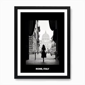 Poster Of Rome, Italy, Mediterranean Black And White Photography Analogue 2 Art Print
