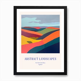 Colourful Abstract The North York Moors England 2 Poster Blue Art Print