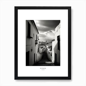 Poster Of Ronda, Spain, Black And White Analogue Photography 2 Art Print