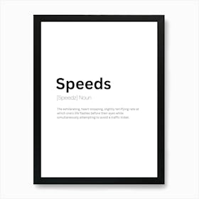 Speeds Definition Meaning Art Print