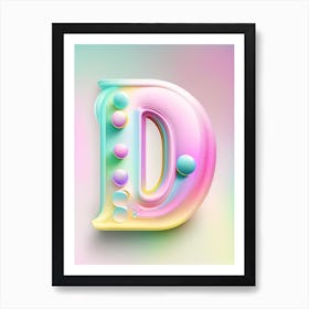 D, Alphabet Bubble Rainbow 2 Art Print