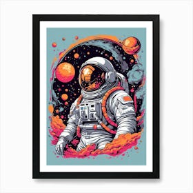 Astronaut In Space Art Print