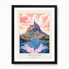 Mont Saint Michel   Normandy, France   Cute Botanical Illustration Travel 3 Poster Art Print