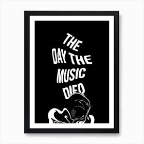Day The Music Died Art Print