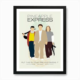 Pineapple Express Film Art Print