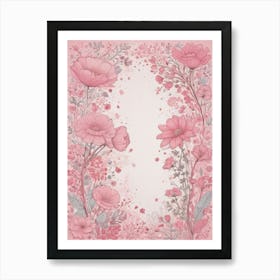 Pink Floral Frame 1 Art Print