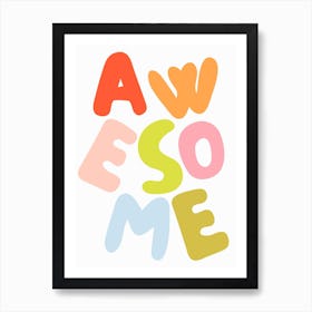 Awesome Poster 3 Art Print