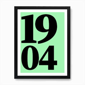 1904 Typography Date Year Word Art Print