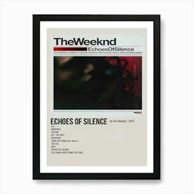 Echoes Of Silence By The Weeknd 2015 Poster 1 Art Print