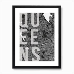 Queens Mono Street Map Text Overlay Art Print