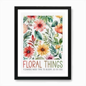 Watercolor Flowers with Floral Things Lettering Art Print