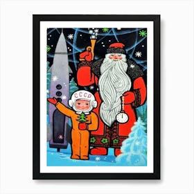 Vintage Soviet New Year Greeting, Little Astronaut And A Santa Claus Art Print