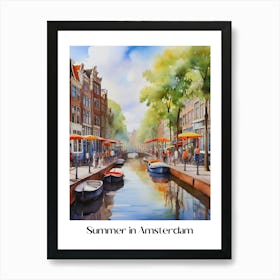 Summer in Amsterdam. 6 Art Print