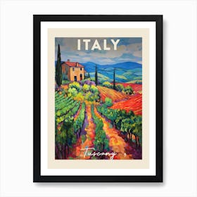 Tuscany Italy 2 Fauvist Painting Travel Poster Art Print