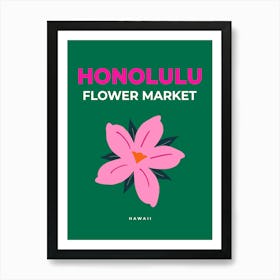 Flower Market Honolulu Hawaii Art Print