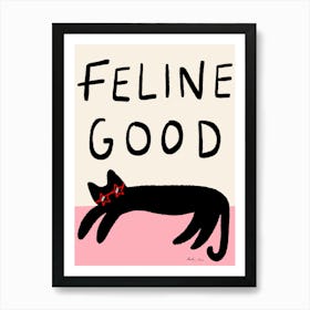 Feline Good Pink Art Print