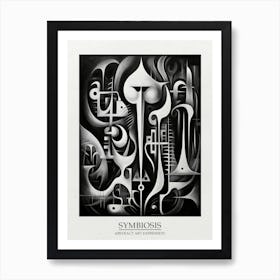 Symbiosis Abstract Black And White 1 Poster Art Print