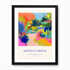 Colourful Gardens Claude Monet Foundation Gardens France 3 Blue Poster Art Print