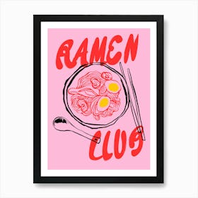 Ramen Club Pink Print Art Print