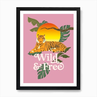 Tiger Wild & Free Dusky Pink Art Print