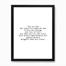 Fierce And Strong Quote Art Print