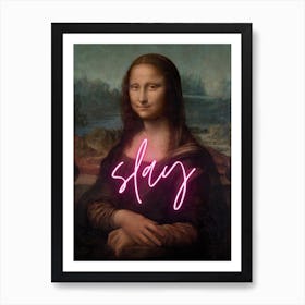 Mona Lisa Slay Art Print