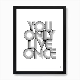 Only Art Print