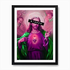 Sinner Jesus Art Print