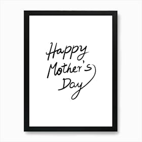 Happy Mother'S Day.4 Art Print