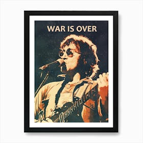 War Is Over 2 Art Print