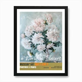 A World Of Flowers, Van Gogh Exhibition Dahlia 1 Art Print