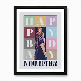 Taylor Swift Happy Birthday In Your Best Era Art Print