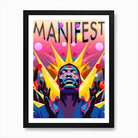 Manifest Art Print