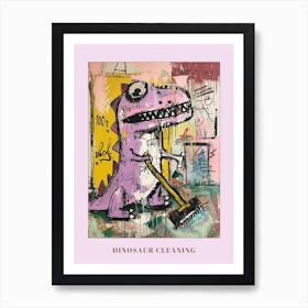 Dinosaur Hoovering The House Graffiti Style 1 Poster Art Print