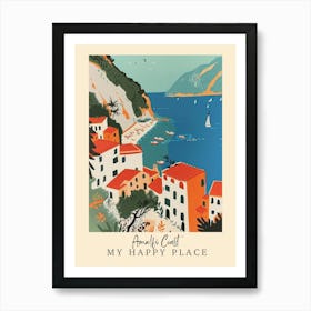 My Happy Place Amalfi Coast 2 Travel Poster Art Print